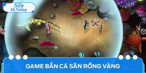 Game Bắn Cá Săn Rồng Vàng - Cơ Hội Làm Giàu Cực Lớn