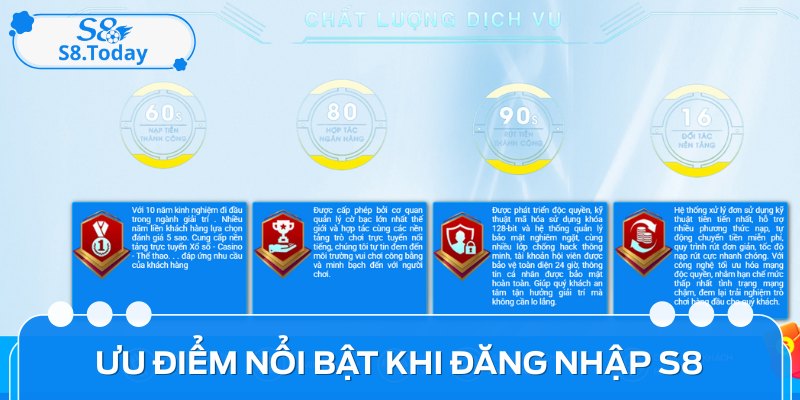Nhận nhiều ưu điểm nổi bật khi thực hiện đăng nhập S8
