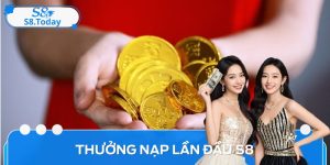 Thưởng Nạp Lần Đầu S8: Bí Quyết Tối Ưu Hóa Lợi Nhuận Cho Bạn